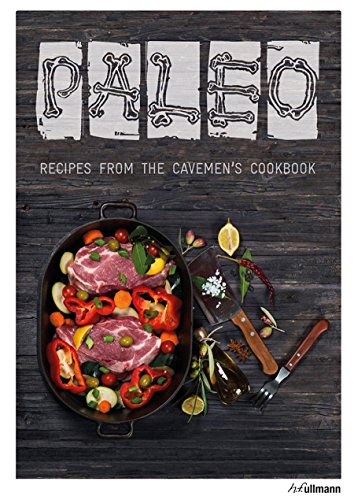 9783848009404: Paleo: Recipes from the Cavemen's Cookbook