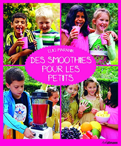 Beispielbild fr Des Smoothies pour les Petits zum Verkauf von medimops