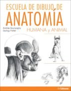 9783848010103: ESCUELA DE DIBUJO DE ANATOMIA HUMANA Y ANIMAL (En papel)