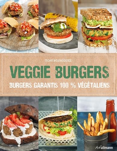 Beispielbild fr Veggie burgers : burgers garantis 100 % vgtaliens zum Verkauf von medimops