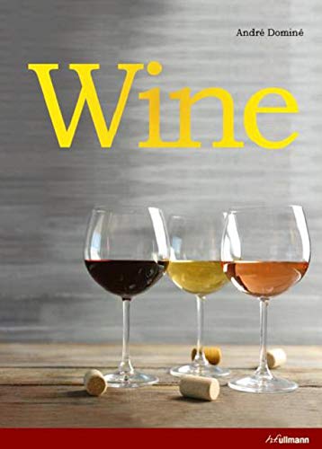 9783848011438: Wine: The Ultimate Guide to the World of Wine