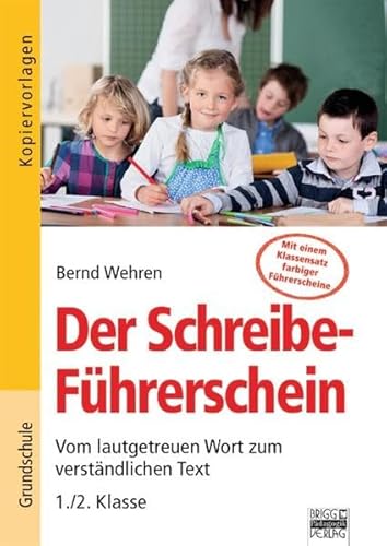 Beispielbild fr Der Fhrerschein zur Schreibfertigkeit zum Verkauf von medimops