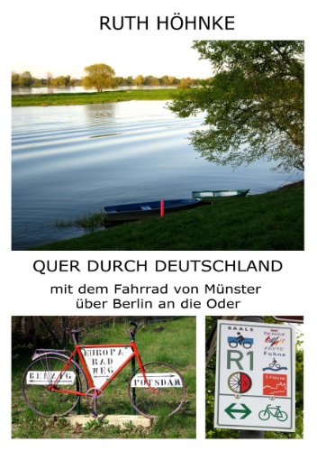 9783848200276: Quer durch Deutschland: mit dem Fahrrad von Mnster ber Berlin an die Oder