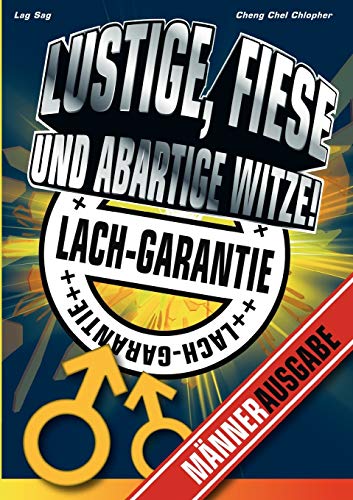 Beispielbild fr Lustige, fiese und abartige Witze: Mnnerausgabe zum Verkauf von medimops