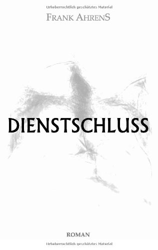 Stock image for Dienstschluss for sale by Buchmarie