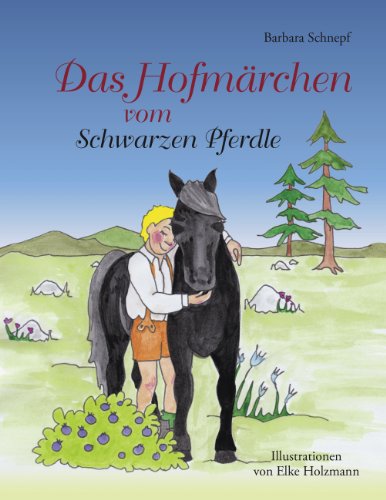 9783848204915: Das Hofmrchen vom Schwarzen Pferdle