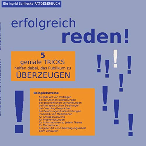 Imagen de archivo de erfolgreich reden!: 5 geniale Tricks helfen zu berzeugen (German Edition) a la venta por Books Unplugged