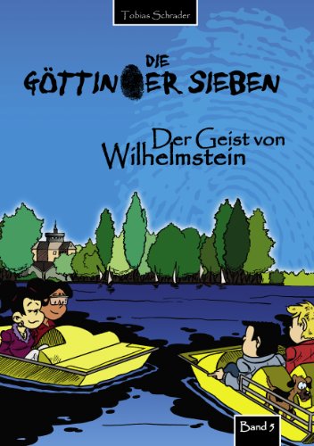 Die Göttinger Sieben : Der Geist von Wilhelmstein - Tobias Schrader