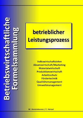 9783848217564: Betriebswirtschaftliche Formelsammlung: betrieblicher Leistungsprozess