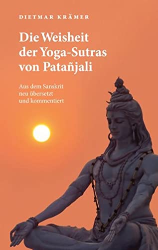 Imagen de archivo de Die Weisheit der Yoga-Sutras von Patajali -Language: german a la venta por GreatBookPrices