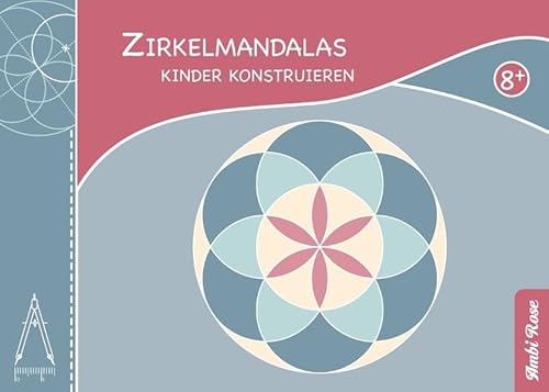 9783848226726: Zirkelmandalas - Kinder konstruieren