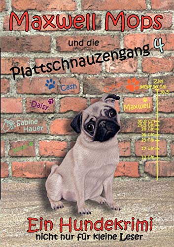 Beispielbild fr Maxwell Mops und die Plattschnauzengang 4 zum Verkauf von Harle-Buch, Kallbach