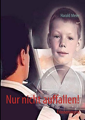 Stock image for Nur nicht auffallen! for sale by Ria Christie Collections