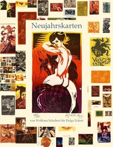 9783848228737: Neujahrskarten Von Wolfram Schubert Fur Helga Eckert