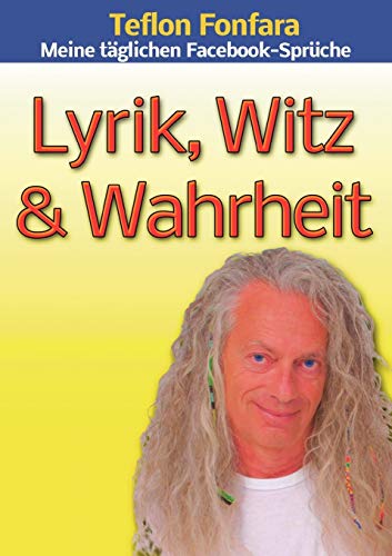 9783848232475: Lyrik, Witz & Wahrheit (German Edition)