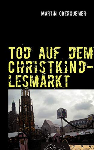 9783848254422: Tod auf dem Christkindlesmarkt