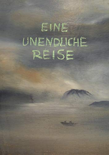 Stock image for Eine Unendliche Reise for sale by Chiron Media