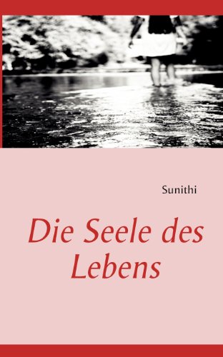 9783848257980: Die Seele des Lebens