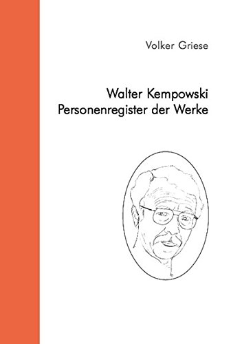 Imagen de archivo de Walter Kempowski - Personenregister der Werke. a la venta por Antiquariat Bernhardt