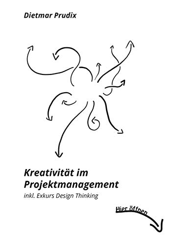 9783848260867: Kreativitt im Projektmanagement: inkl. Exkurs Design Thinking (German Edition)