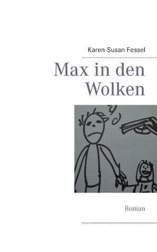 9783848263882: Max in Den Wolken (German Edition)
