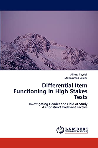 9783848403240: Differential Item Functioning in High Stakes Tests: Investigating Gender and Field of Study As Construct Irrelevant Factors