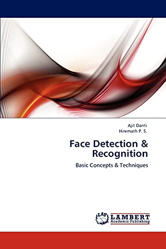 9783848404926: Face Detection & Recognition: Basic Concepts & Techniques