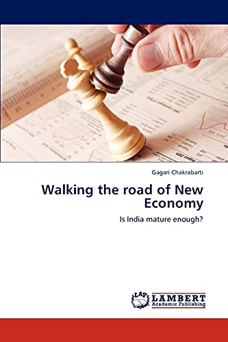 9783848405848: Walking the road of New Economy: Is India mature enough?