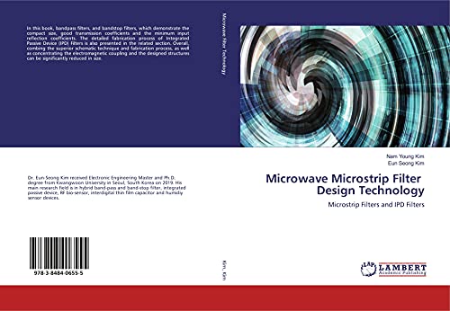 9783848406555: Microwave Microstrip Filter Design Technology: Microstrip Filters and IPD Filters