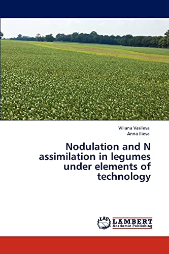 Stock image for Nodulation and N assimilation in legumes under elements of technology for sale by Lucky's Textbooks