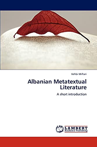 9783848406593: Albanian Metatextual Literature