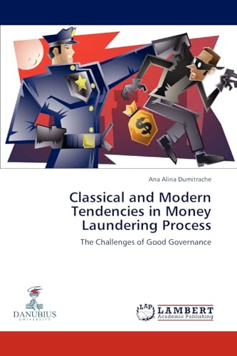 Beispielbild fr Classical and Modern Tendencies in Money Laundering Process zum Verkauf von Chiron Media