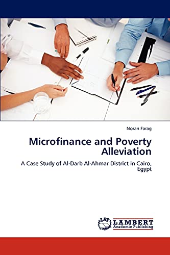 9783848409631: Microfinance and Poverty Alleviation: A Case Study of Al-Darb Al-Ahmar District in Cairo, Egypt