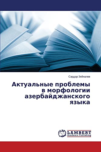 Imagen de archivo de Aktual'nye Problemy V Morfologii Azerbaydzhanskogo Yazyka a la venta por Chiron Media