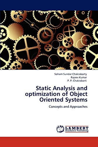 Imagen de archivo de Static Analysis and optimization of Object Oriented Systems a la venta por Chiron Media