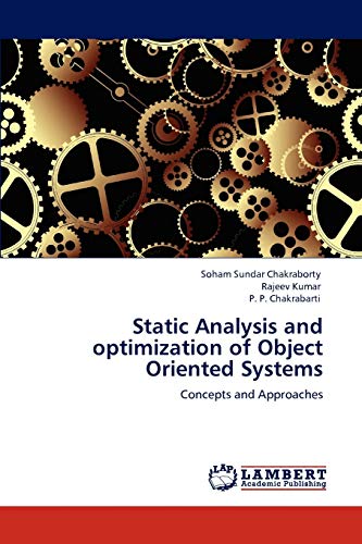9783848413539: Static Analysis and optimization of Object Oriented Systems: Concepts and Approaches