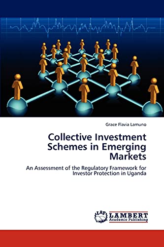9783848425655: Collective Investment Schemes in Emerging Markets: An Assessment of the Regulatory Framework for Investor Protection in Uganda