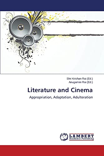 Stock image for Literature and Cinema: Appropriation, Adaptation, Adulteration for sale by Lucky's Textbooks