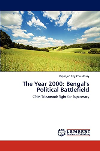 Imagen de archivo de The Year 2000: Bengal's Political Battlefield a la venta por Chiron Media