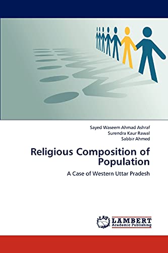 Stock image for Religious Composition of Population: A Case of Western Uttar Pradesh for sale by Lucky's Textbooks