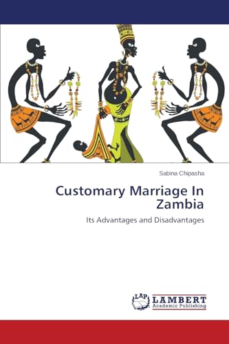 Imagen de archivo de Customary Marriage In Zambia a la venta por Chiron Media