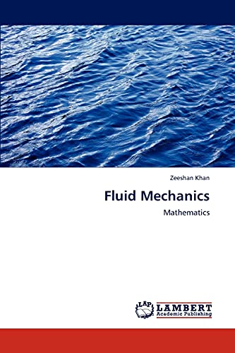 Imagen de archivo de Fluid Mechanics: Mathematics a la venta por Lucky's Textbooks