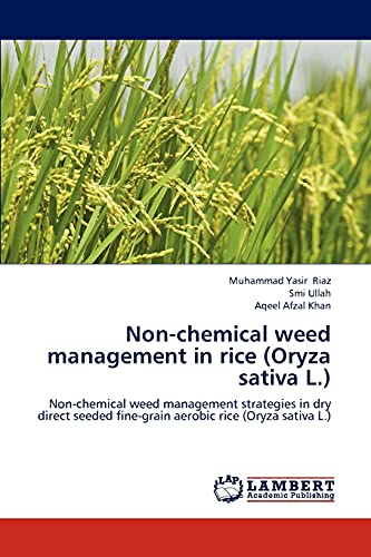 9783848433674: Non-Chemical Weed Management in Rice (Oryza Sativa L.)