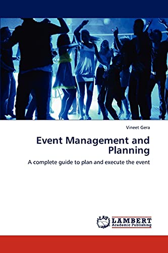 9783848438396: Event Management and Planning: A complete guide to plan and execute the event