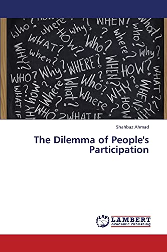 Imagen de archivo de The Dilemma of People's Participation a la venta por Chiron Media