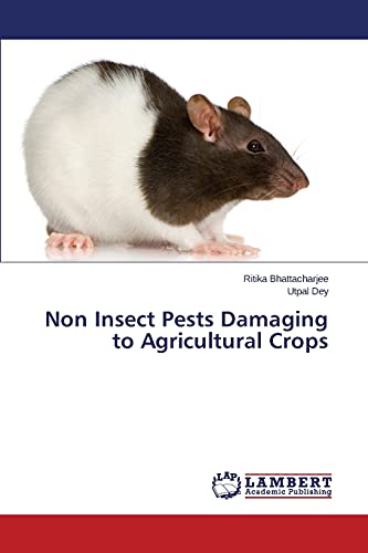 Stock image for Non Insect Pests Damaging to Agricultural Crops for sale by Lucky's Textbooks