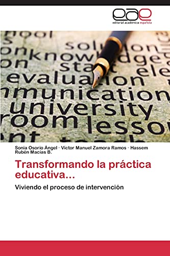 9783848450701: Transformando la prctica educativa...: Viviendo el proceso de intervencin