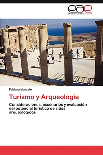 Beispielbild fr Turismo y Arqueologia zum Verkauf von Chiron Media