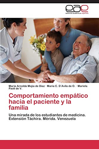 Stock image for Comportamiento empatico hacia el paciente y la familia for sale by Chiron Media