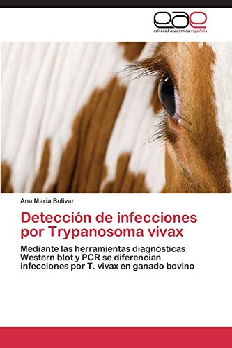 Stock image for Deteccion de infecciones por Trypanosoma vivax for sale by Chiron Media